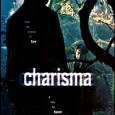 I don’t understand Charisma. The bare facts of the narrative are clear, but damned if it isn’t one of the most befuddling, obscure and confounding movies I’ve seen. Twice now […]